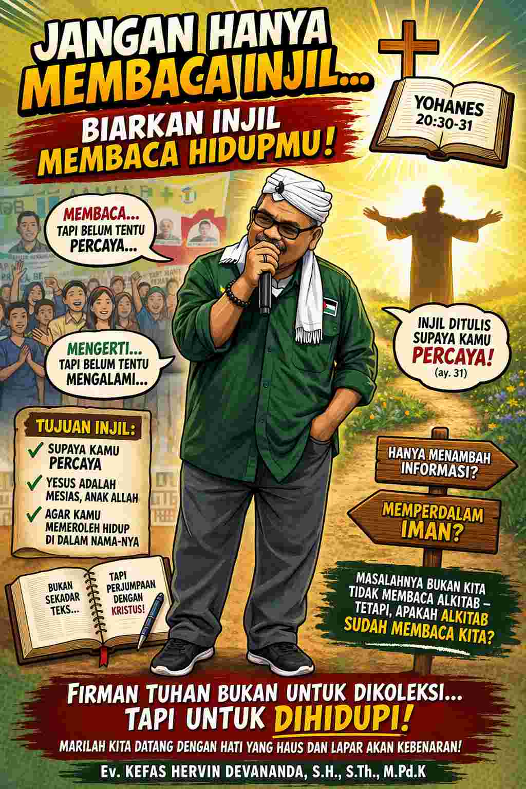 Jangan Hanya Membaca Injil—Biarkan Injil Membaca Hidupmu