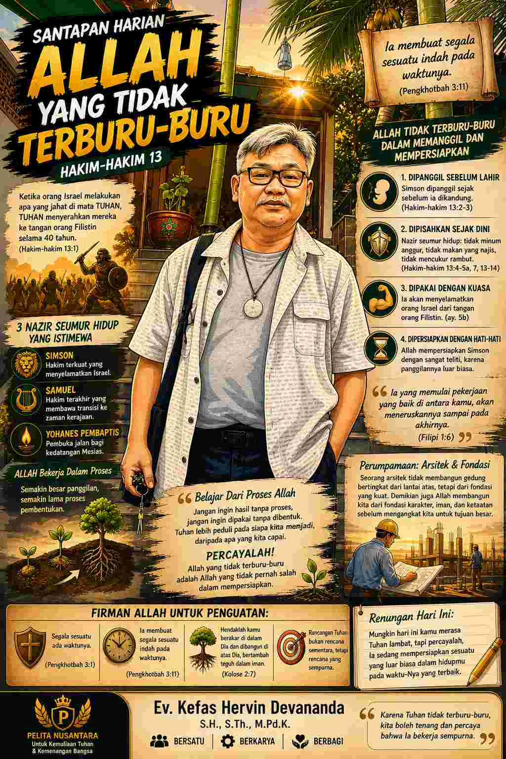 Santapan Harian: Tuhan Tidak Pernah Tergesa, Tetapi Selalu Tepat